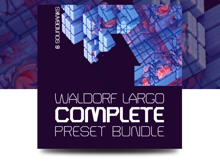 Waldorf Largo Complete Preset Bundle