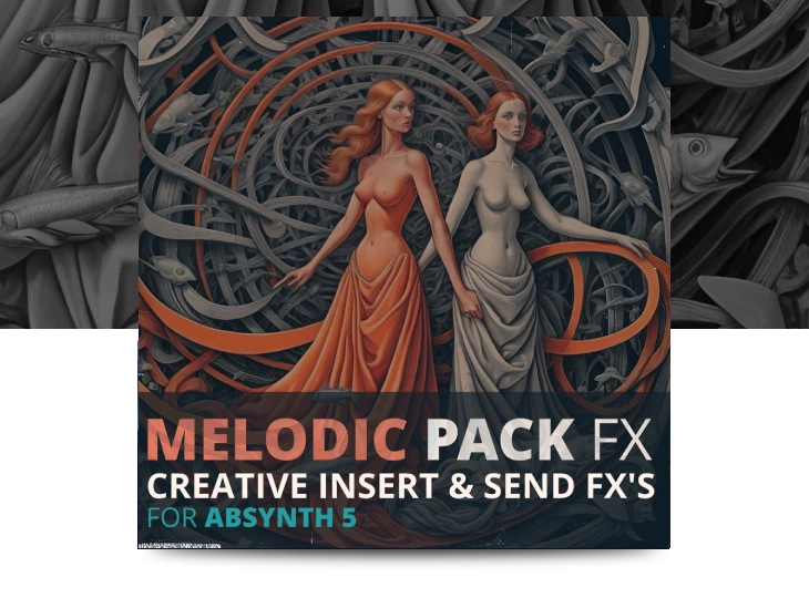 Melodic Pack FX
