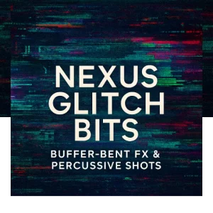 Nexus Glitch Bits