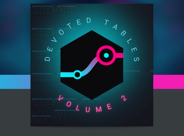 Devoted Tables Volume 2